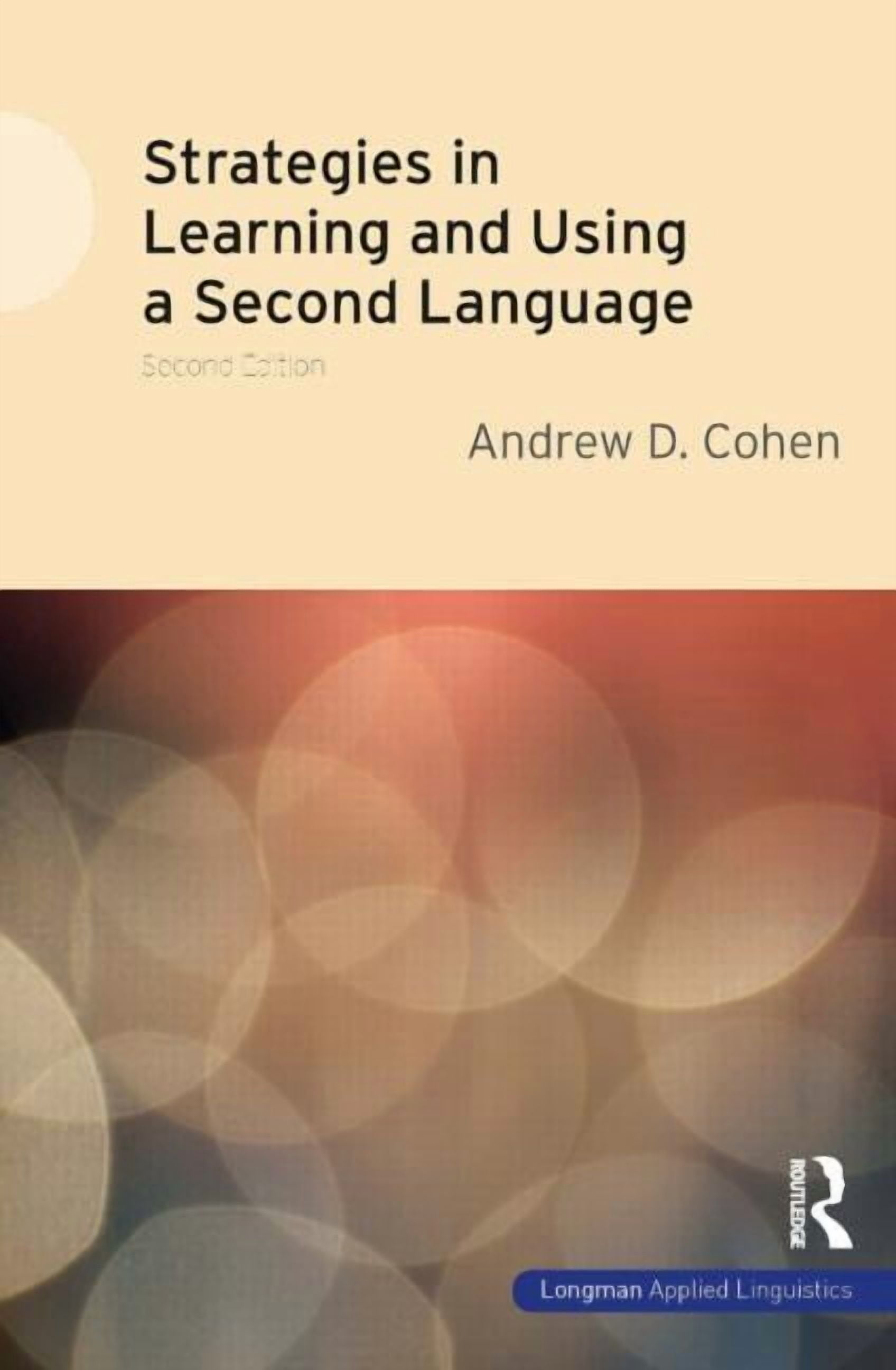 Longman Applied Linguistics Strategies in Learning and Using a Second ...