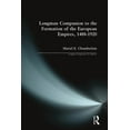 thumbnail image 1 of Longman Companions to History Longman Companion to the Formation of the European Empires, 1488-1920, (Paperback), 1 of 1
