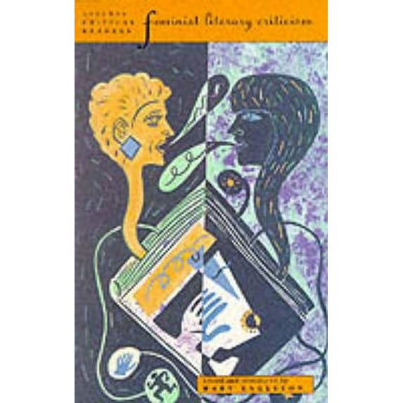Longman Critical Readers Feminist Literary Criticism, Book 0000, (Paperback)