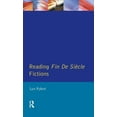 thumbnail image 1 of Longman Critical Readers Reading Fin de SiÃ¨cle Fictions, (Hardcover), 1 of 1