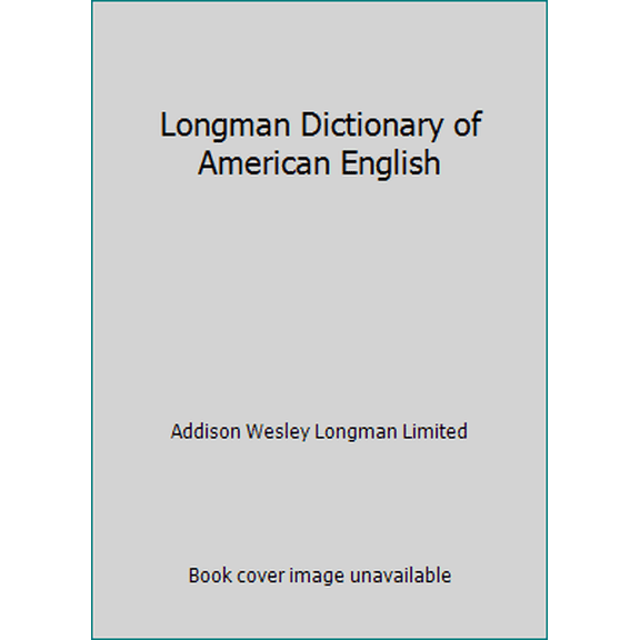 Pre-Owned Longman Dictionary of American English (Hardcover) 0582539412 9780582539419