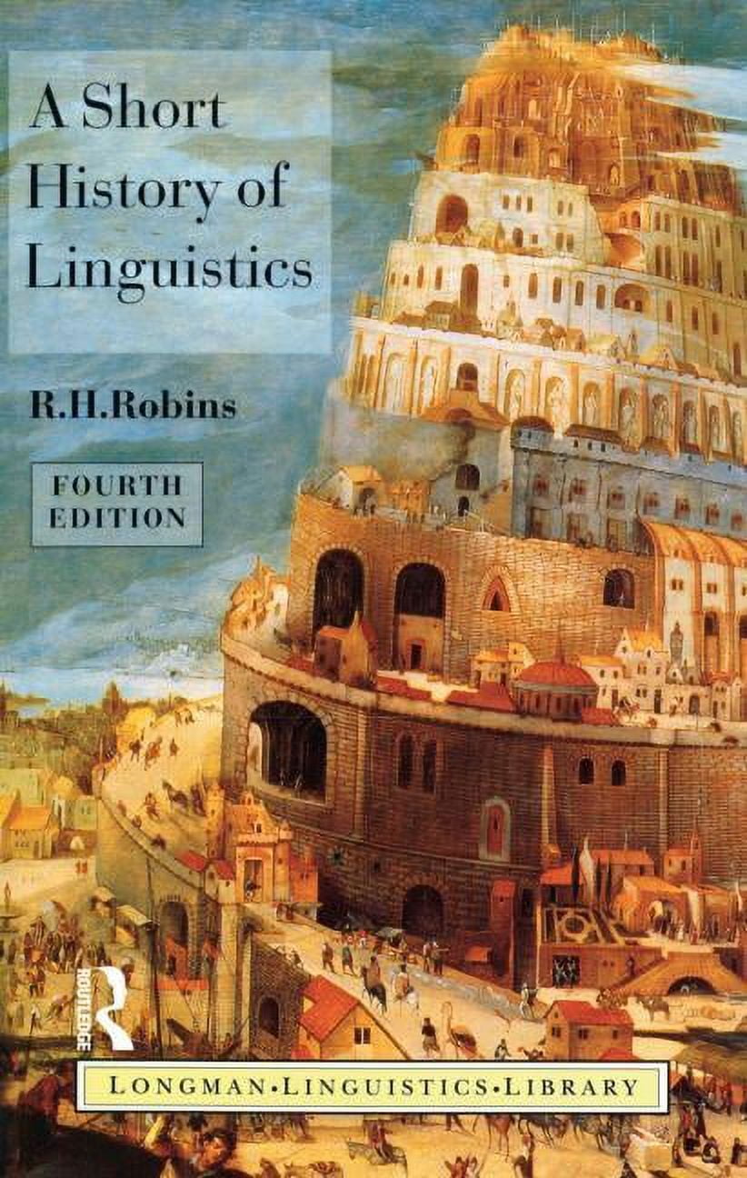Longman Linguistics Library A Short History of Linguistics, (Paperback ...