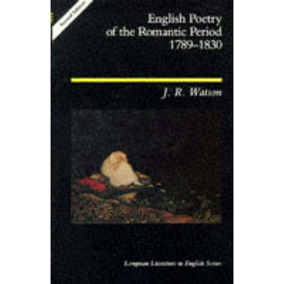 Longman Literature in English English Poetry of the Romantic Period 1789-1830, (Paperback)