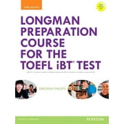 Longman Preparation Course for the Toefl(r) IBT Test, with Mylab English and Online Access to MP3 Files and Online Answer Key (Paperback)