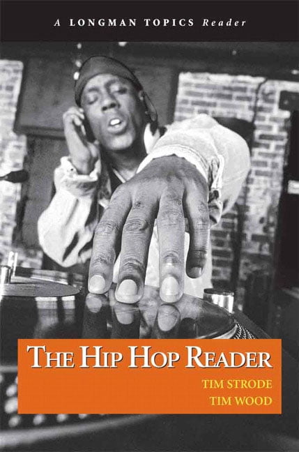 Longman Topics Hip Hop Reader, The, a Longman Topics Reader, (Paperback ...
