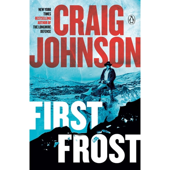 Longmire Mystery First Frost: A Longmire Mystery, (Paperback)