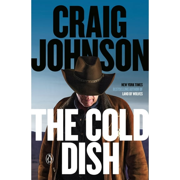 Longmire Mystery The Cold Dish: A Longmire Mystery, (Paperback)
