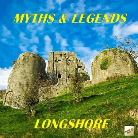 Longshore - Myths And Legends [COMPACT DISCS]