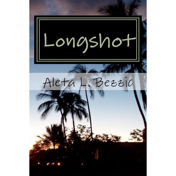 Longshot: Longshot (Series #1) (Paperback)