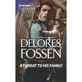 thumbnail image 1 of Pre-Owned A Threat to His Family (Longview Ridge Ranch, 2), 9781335136213, 1335136215, Paperback, Original edition, 1 of 1
