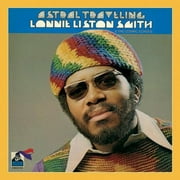 Lonnie Liston Smith - Astral Traveling - Music & Performance - CD