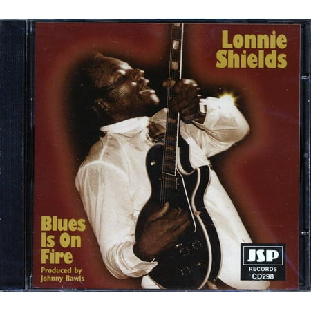 Lonnie Shields - Blues Is On Fire - 788065209827 - CD