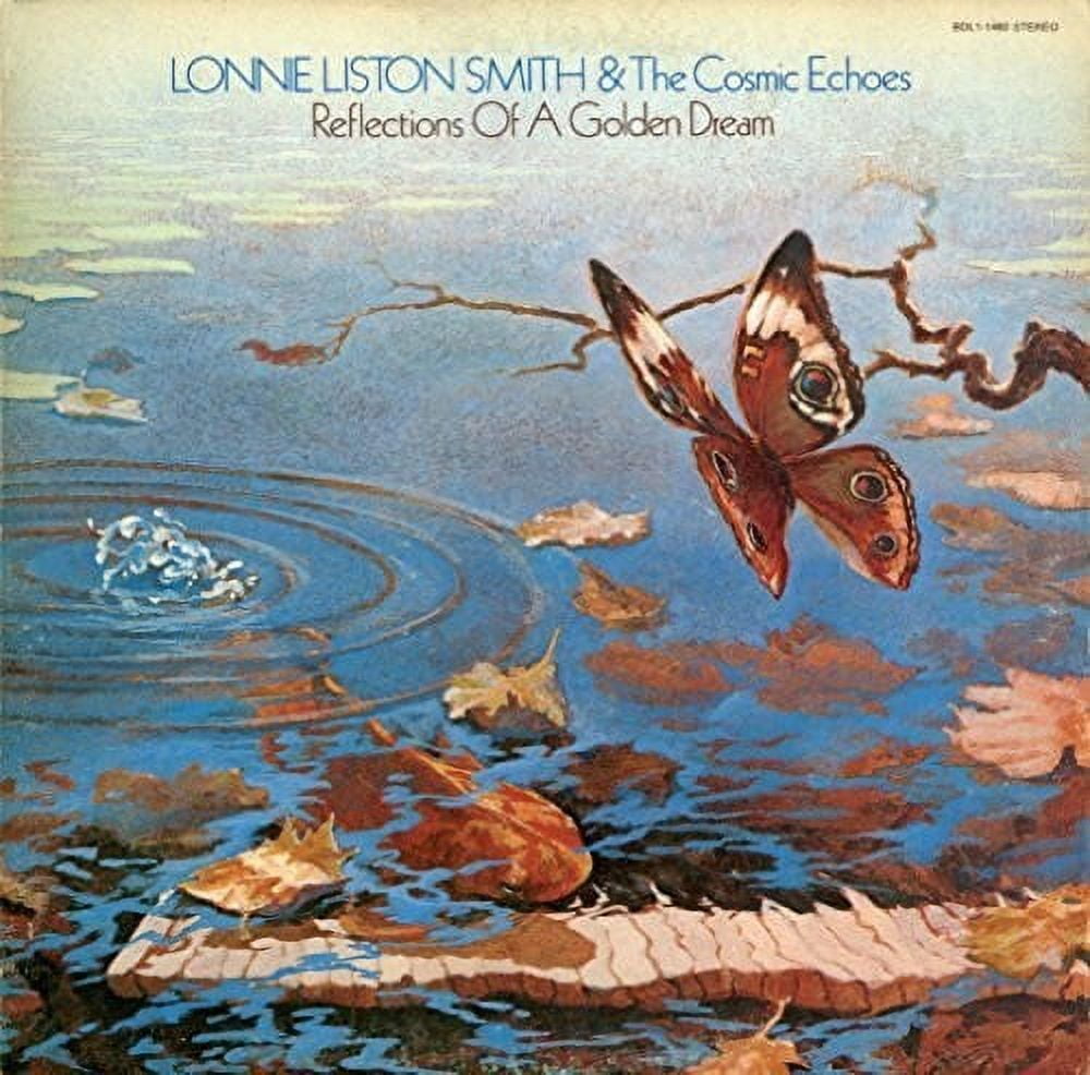 BGP (BEAT GOES PUBLIC) Lonnie Smith Liston & the Cosmic Echoes - Reflections of a Golden Dream - Music & Performance - CD