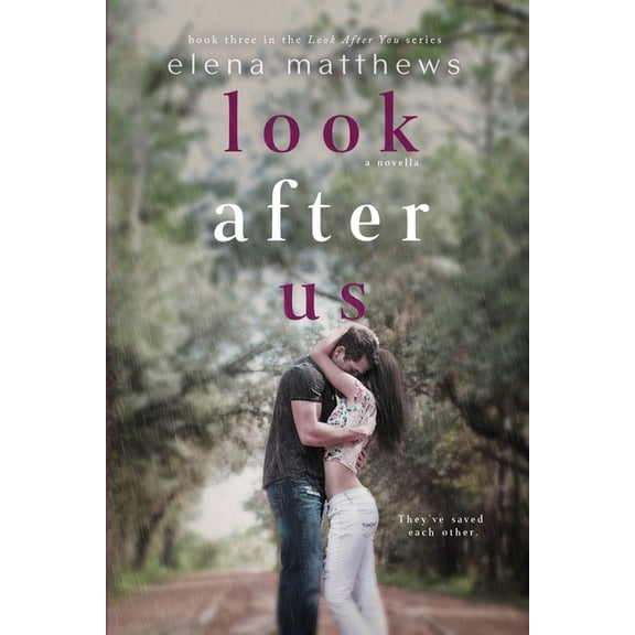 Look After You Novella: Look After Us (Paperback)