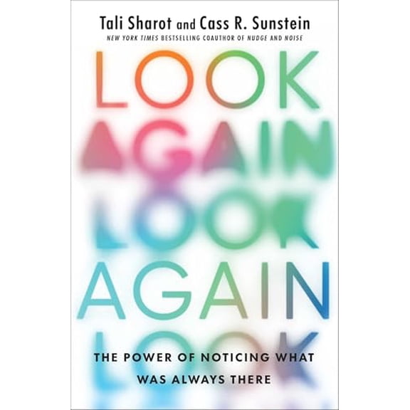 Pre-Owned Look Again: The Power of Noticing What Was Always There, (Paperback)