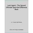 thumbnail image 1 of Pre-Owned Look Again!: The Second Ultimate Spot-the-Difference Book (Hardcover) 0803709587 9780803709584, 1 of 1