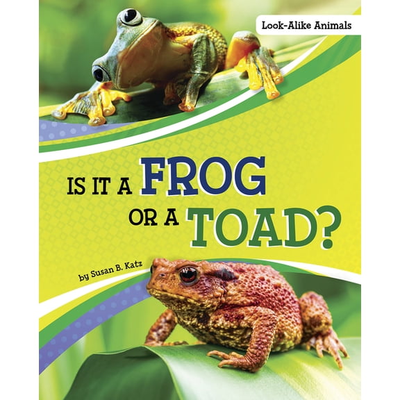 Look-Alike Animals Is It a Frog or a Toad?, (Hardcover)