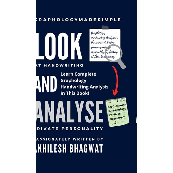 Look And Analyse: Learn Complete Graphology Handwriting Analysis In This Book!, (Hardcover)