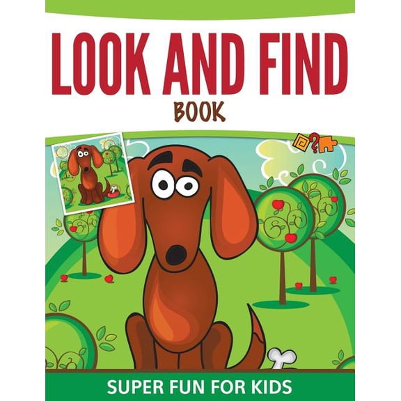 Look And Find Book: Super Fun For Kids (Paperback)