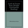 thumbnail image 1 of Pre-Owned Look At Frozen Peas (Wright Enrichment Reading) Paperback, 1 of 1