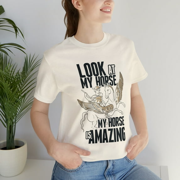 Look At My Horse My Horse is Amazing with Angel Wings T-shirt