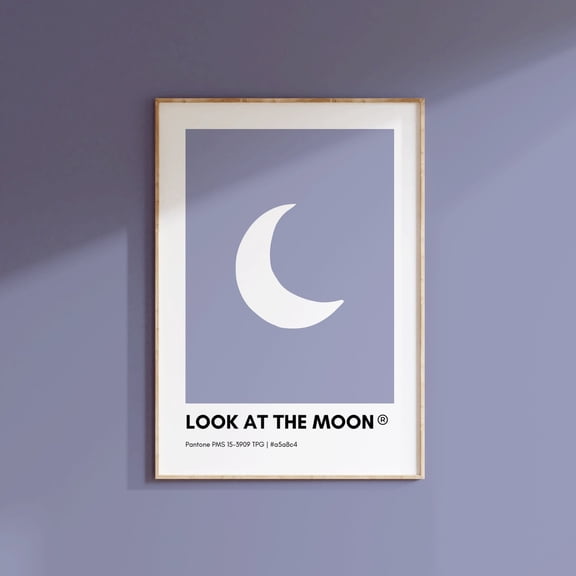 Look At The Moon Pantone, Purple Pantone Print Poster, Pantone, Pantone Colors, Pantone Print, Space Wall Art, Modern Wall Decor, 12x18 UNFRAMED