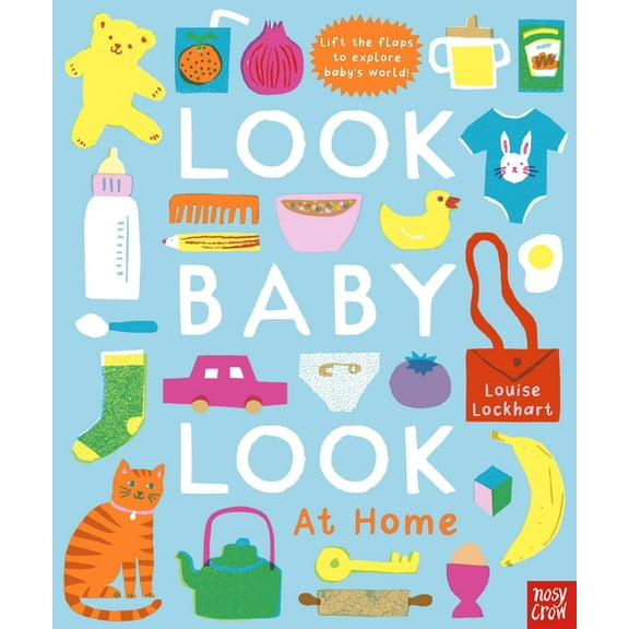 Look Baby Look! Look, Baby, Look! at Home, (Board Book)