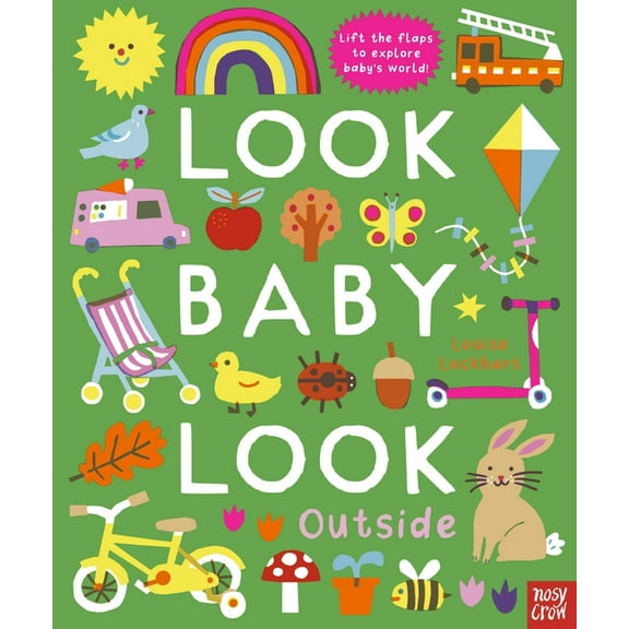 Look Baby Look! Look, Baby, Look! Outside, (Board Book)