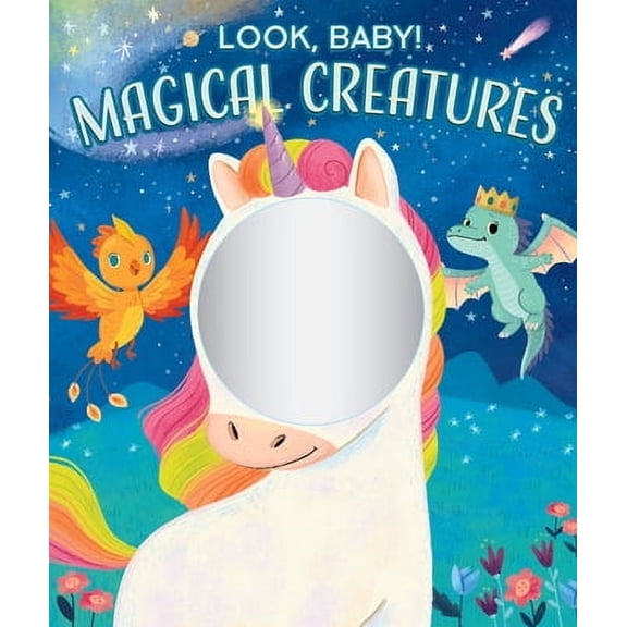 Look, Baby!: Magical Creatures (Board Book)