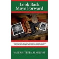 thumbnail image 1 of Look Back Move Forward, (Paperback), 1 of 1