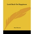thumbnail image 1 of Look Back On Happiness (Paperback), 1 of 1