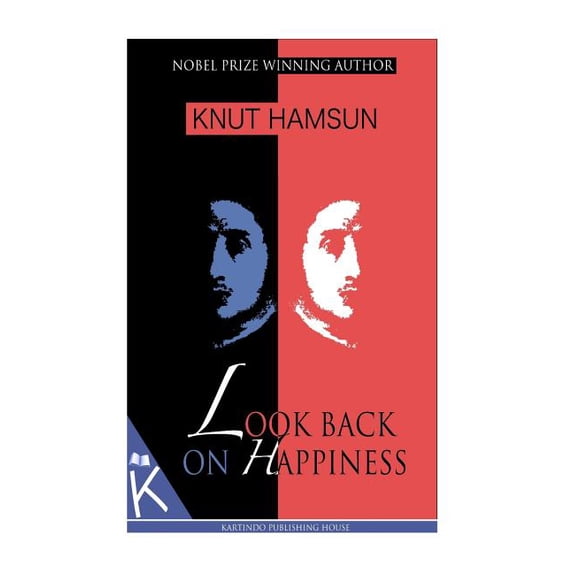 Look Back on Happiness (Paperback)