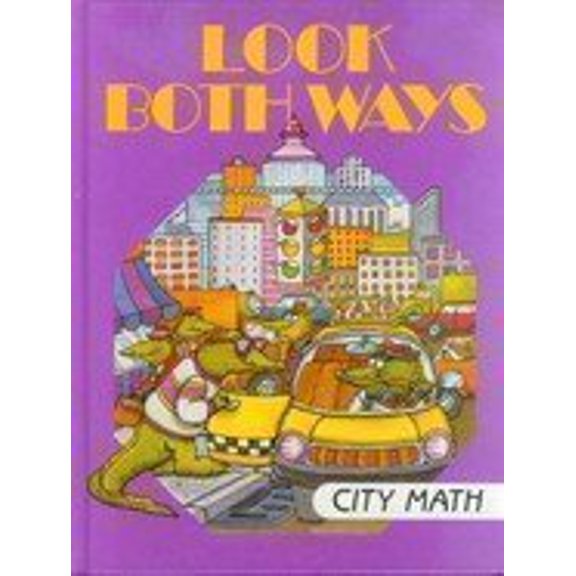 Pre-Owned Look Both Ways: City Math (Hardcover) 0809499584 9780809499588
