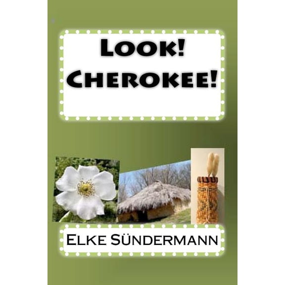 Look! Cherokee!, (Paperback)