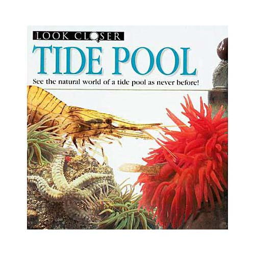 Pre-Owned Tide Pool (Look Closer), 9780789429728, 0789429721, Paperback,