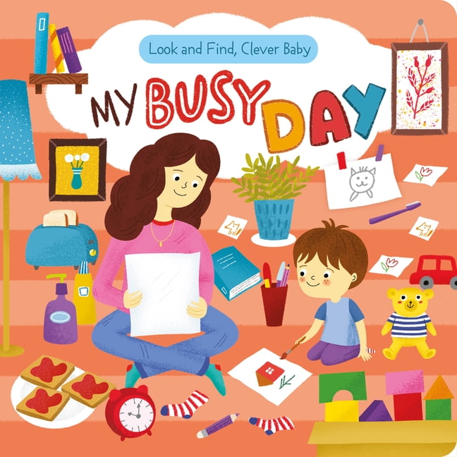 Look & Find, Clever Baby Look and Find, Clever Baby: My Busy Day, (Board Book)