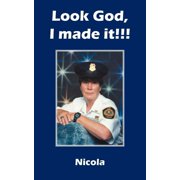 Look God, I made it!!!, Paperback