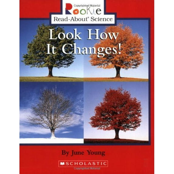 Pre-Owned Look How It Changes! (Rookie Read-About Science: Physical Science: Previous Editions) (Paperback) 051628178X 9780516281780