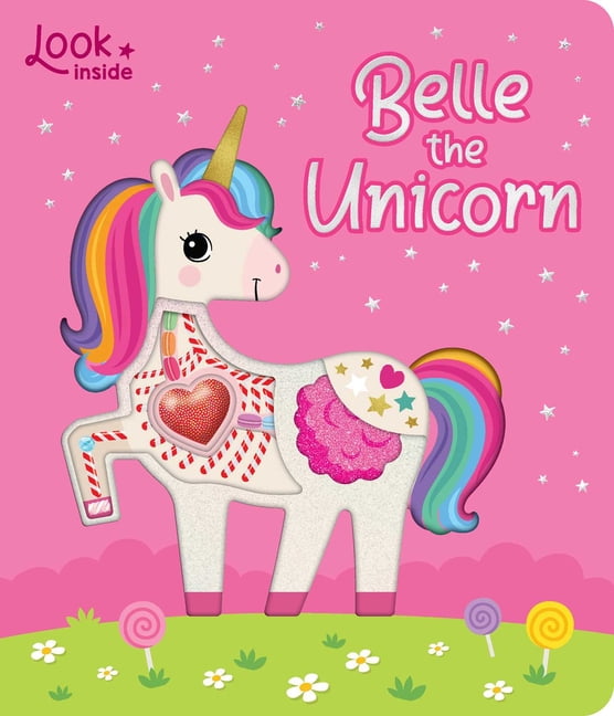 Look Inside: Belle the Unicorn: Board Book with Cut-Outs and Puffy Heart, (Board Book)