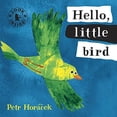 thumbnail image 1 of Hello, Little Bird, 1 of 1