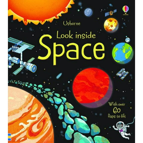 Pre-Owned Look Inside Space (Look Inside (Usborne)) (Unknown) 0794532829 9780794532826
