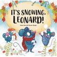 thumbnail image 1 of Look! It's Leonard! It's Snowing, Leonard!, (Hardcover), 1 of 1