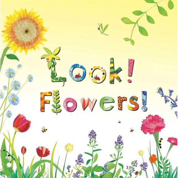 Look! Look! Flowers!, (Hardcover)