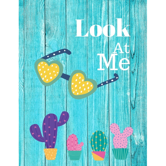 Look: Look on the bright world. Overlook the problem. (Paperback)