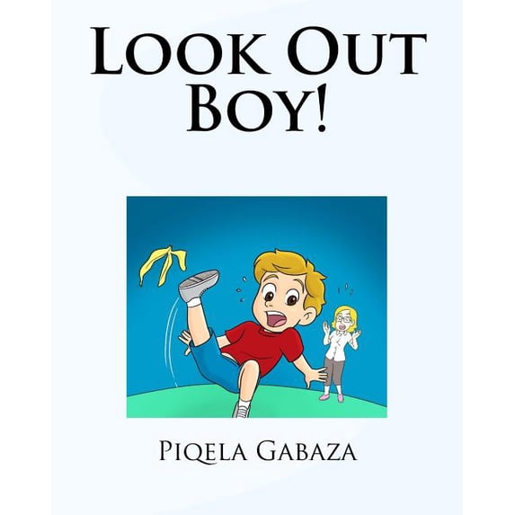 Look Out Boy!, (Paperback)