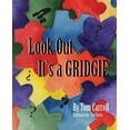thumbnail image 1 of Look Out...It's a GRIDGIE, (Paperback), 1 of 1