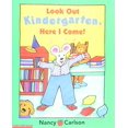 thumbnail image 1 of Pre-Owned Look Out Kindergarten, Here I Come! (Paperback) 0439212537 9780439212533, 1 of 1