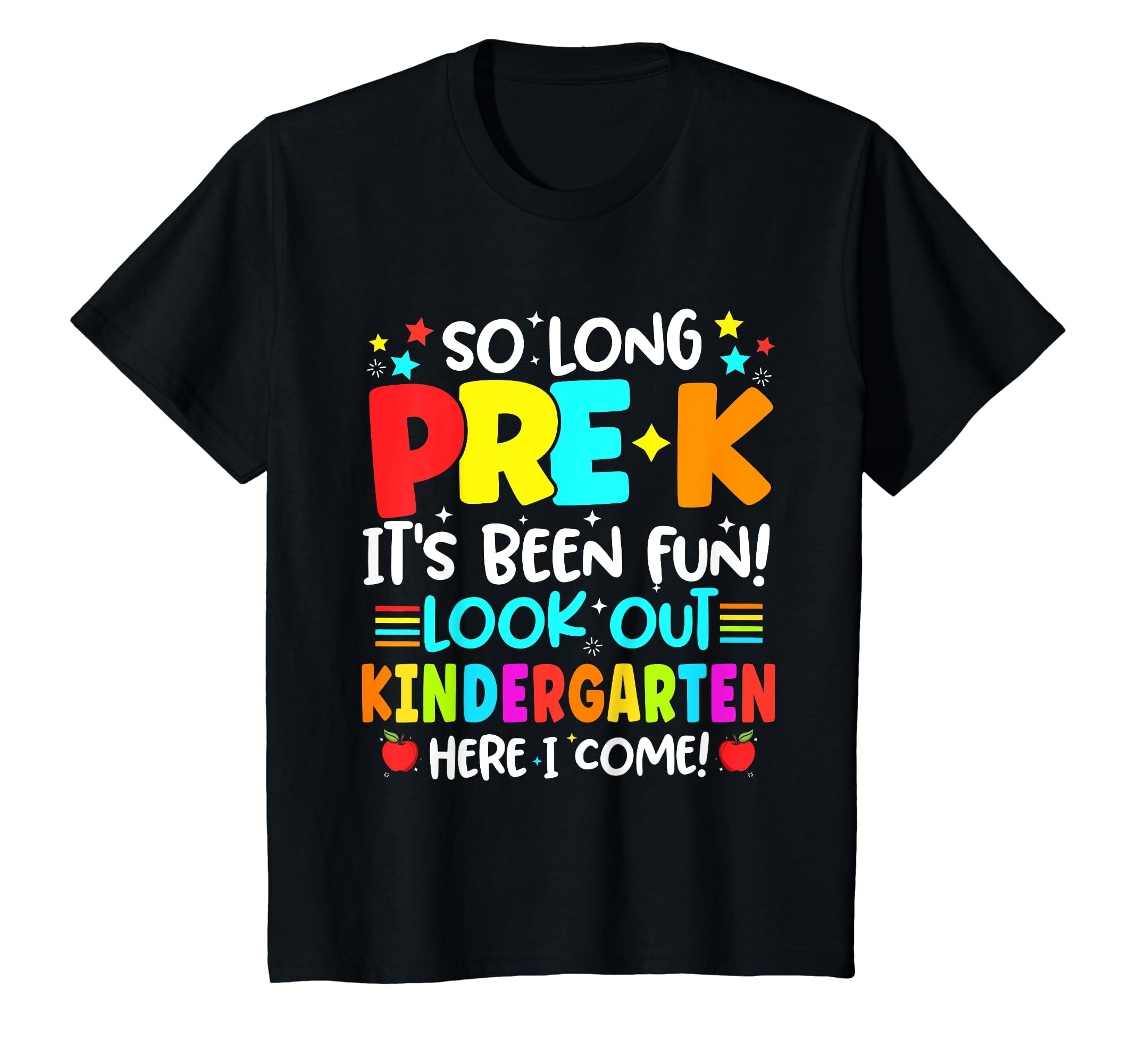 Look Out Kindergarten Pre-K Graduate T-Shirt Preschool Graduation Party ...