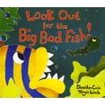 thumbnail image 1 of Pre-Owned Look Out for the Big Bad Fish (Hardcover) 1888444274 9781888444278, 1 of 1