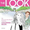 thumbnail image 1 of Pre-Owned The Look: An Around-The-World Fashion Coloring Book (Paperback) 0761189300 9780761189305, 1 of 1